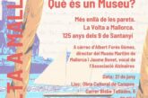 Volta a Mallorca amb llaut i xerrada sobre el Museu Marítim de Mallorca